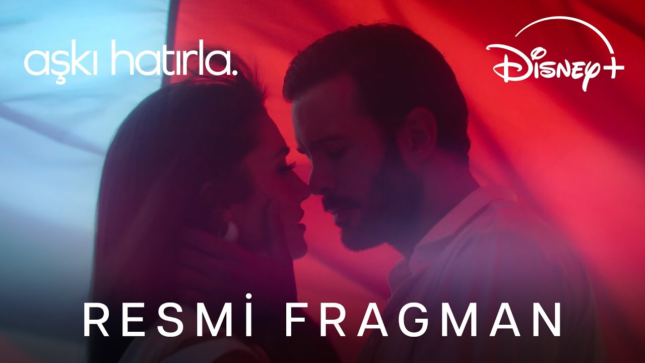 Aşkı Hatırla  | 18 Haziran | Disney+