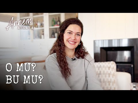 Annem Ankara - Bergüzar Korel - O Mu Bu Mu?
