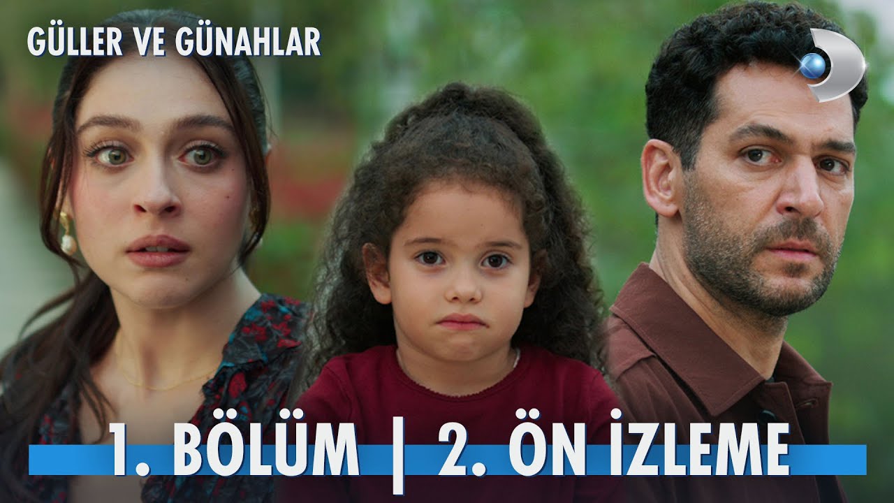 Güller ve Günahlar 1. Bölüm 2. Ön İzleme | “Zeynep ablan seni bırakmayacak, korkma.” 💔 @kanald
