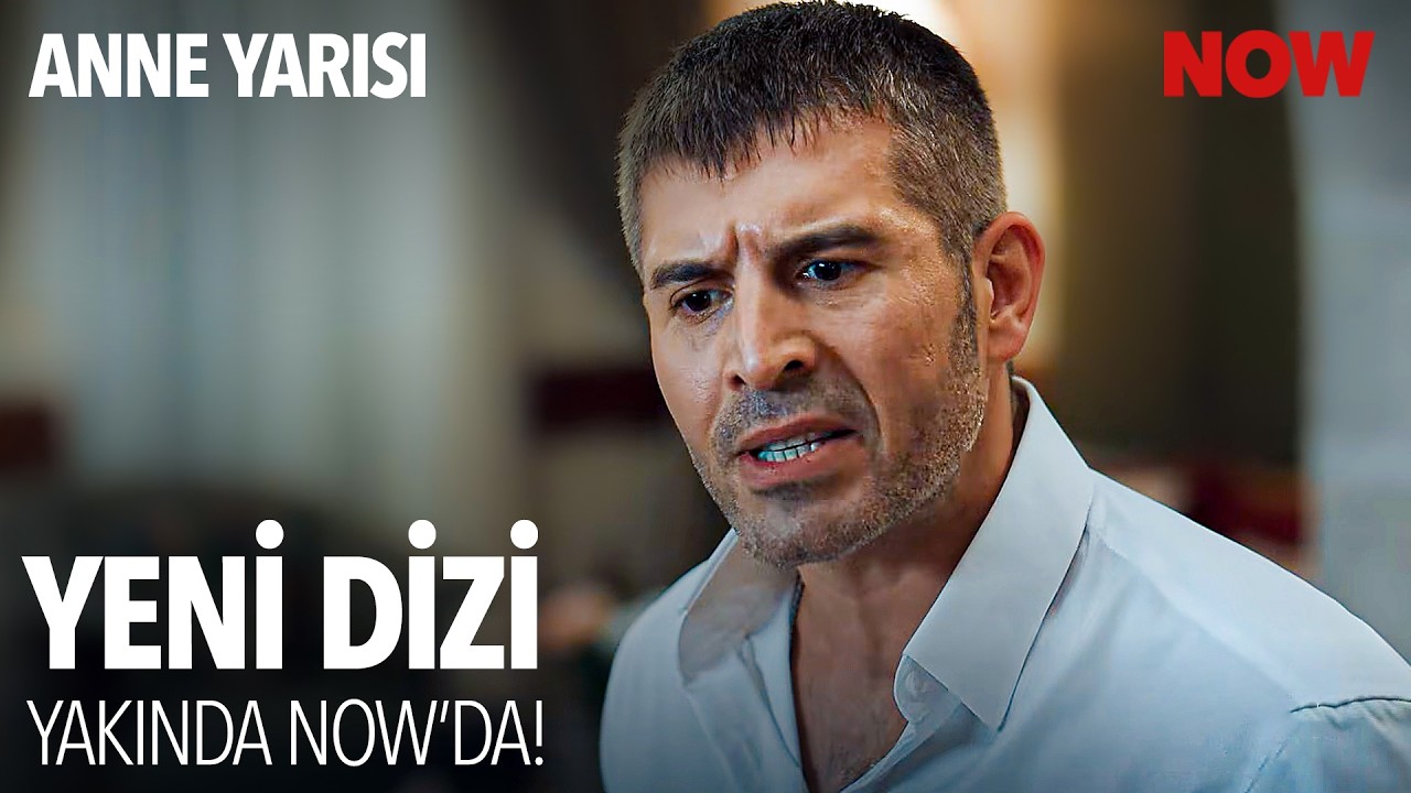 Anne Yarısı Yakında NOW'da!