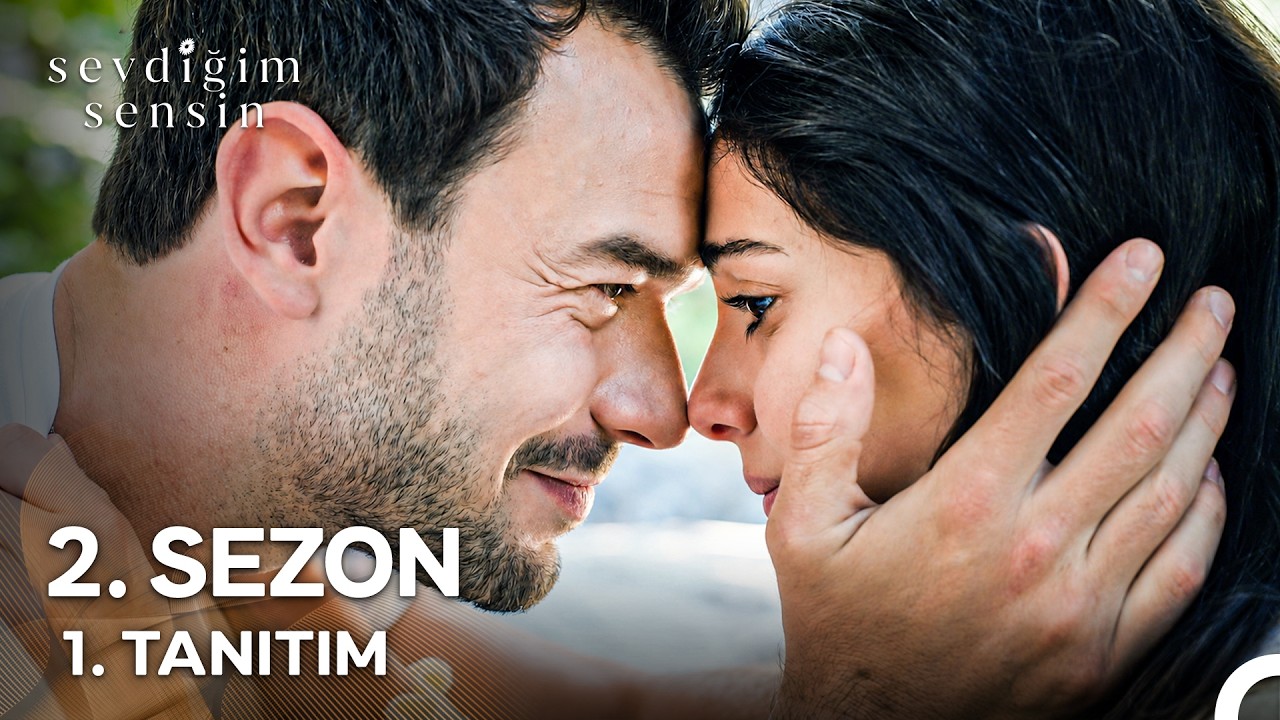 Sevdiğim Sensin 2. Sezon Tanıtım - “Bütün Acılar Geçmişte Kaldı…”