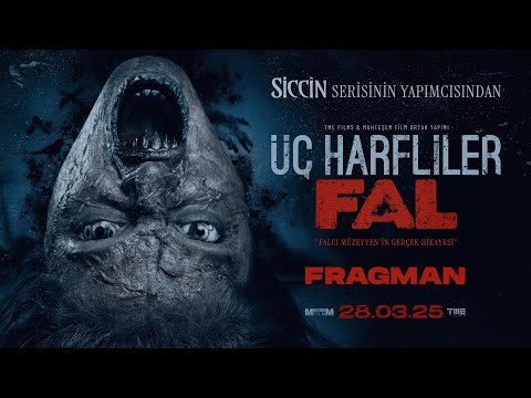 ÜÇ HARFLİLER: FAL - Fragman (28 Mart 2025'te Sinemalarda)