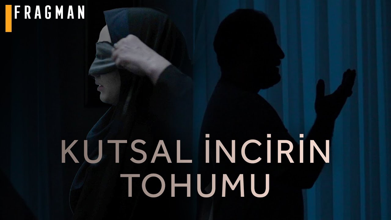Kutsal İncirin Tohumu (The Seed Of The Sacred Fig) | Altyazılı Fragman (Sinemalarda)