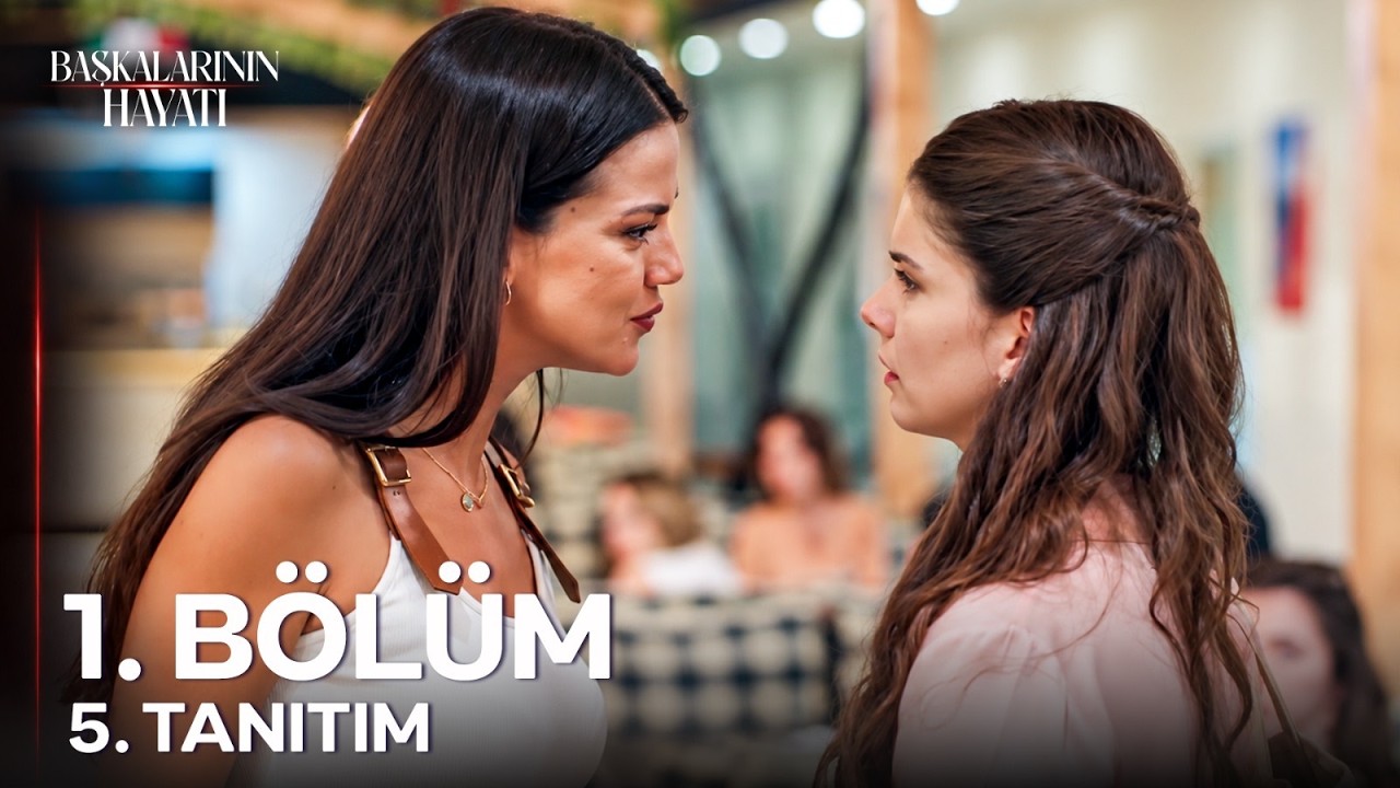 Başkalarının Hayatı 1. Bölüm 5. Tanıtım | 26 Eylül Cumartesi Star'da!