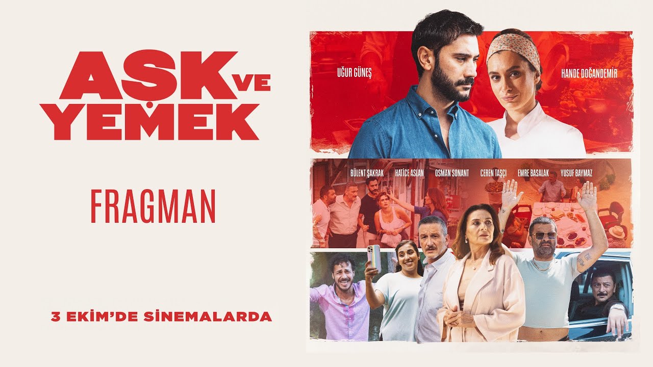 Aşk ve Yemek I Fragman - 3 Ekim'de Sinemalarda