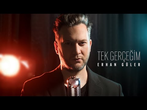 Erhan Güler - Tek Gerçeğim