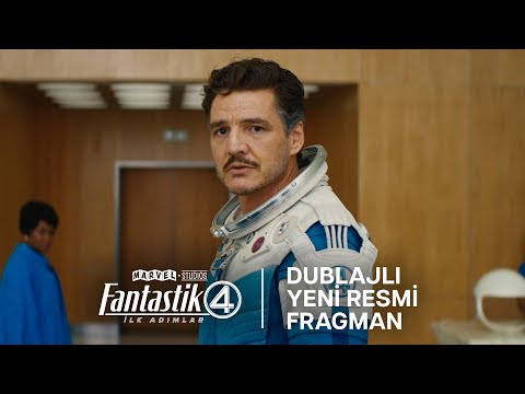 Fantastik Dörtlü: İlk Adımlar | Dublajlı Yeni Resmi Fragman | 25 Temmuz'da Sinemalarda!