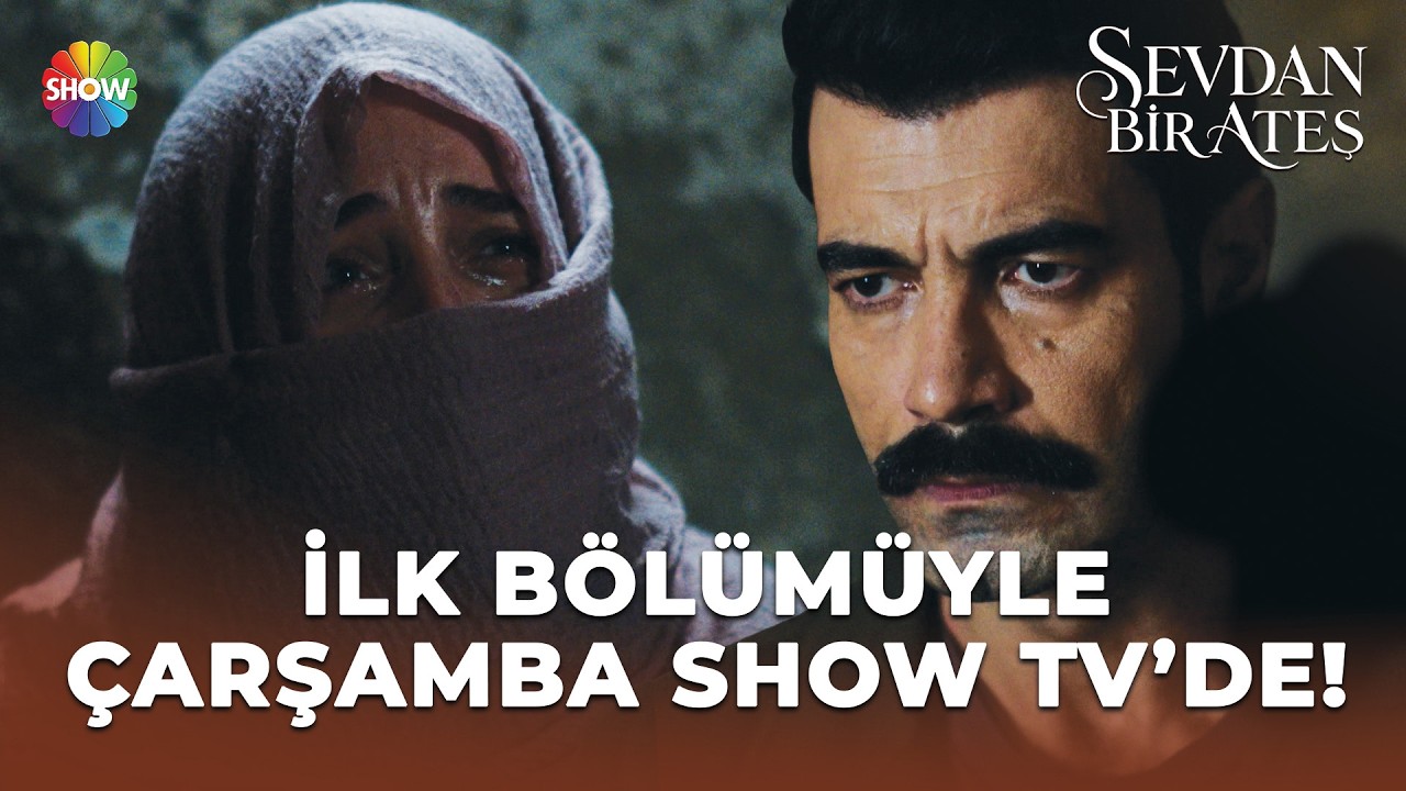 #SevdanBirAteş 1. Bölüm 1. Ön İzleme | Çarşamba 20.00’de Show TV’de!
