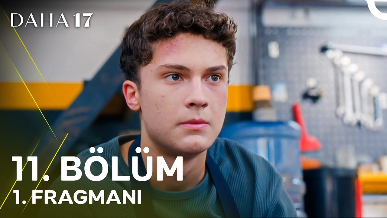 Daha 17 | 11. Bölüm 1. Fragmanı ''Demir Kim?''
