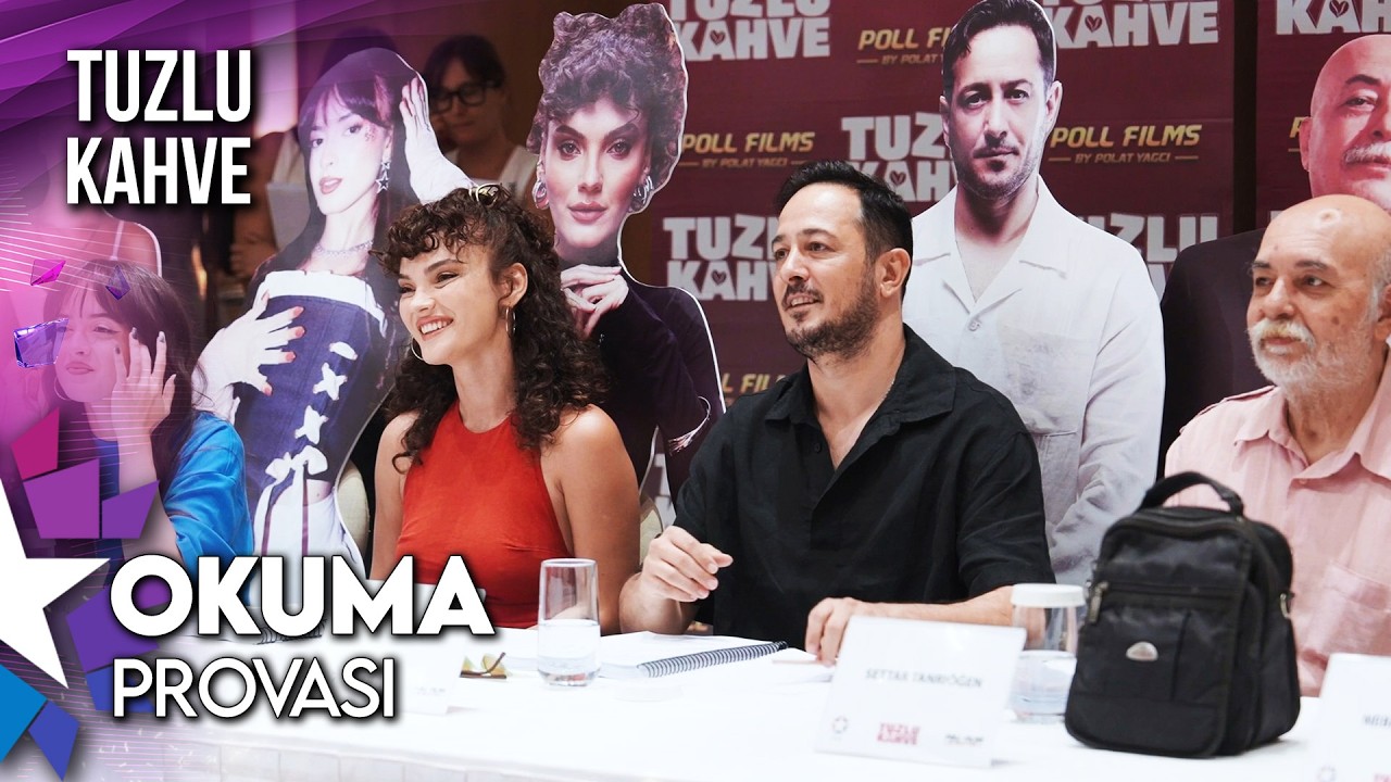 Tuzlu Kahve Okuma Provası | Tuzlu Kahve, Çok Yakında Star’da!