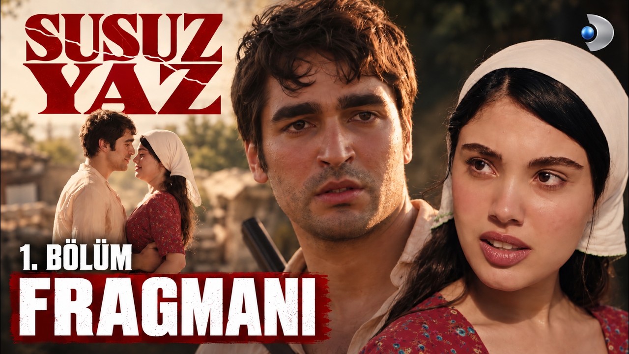 Susuz Yaz 1. Bölüm Fragmanı | "Sonumuz Olur Bu Kız!" | Yakında @kanald'de!