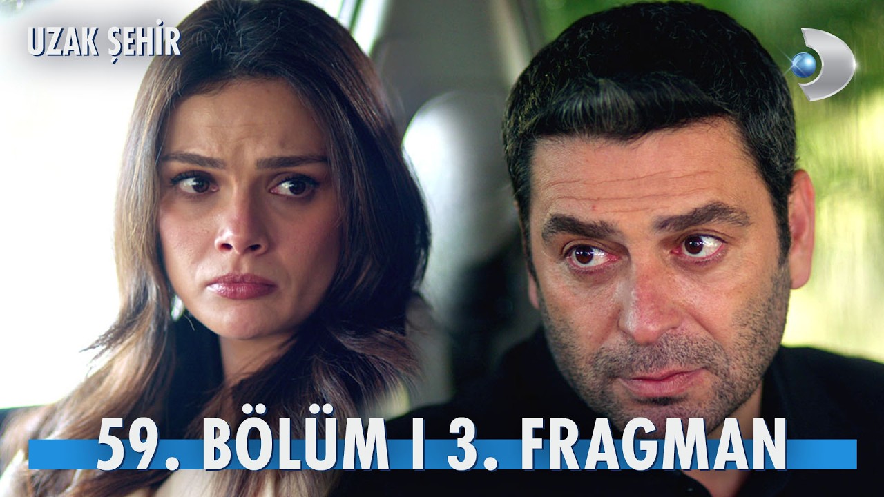 Uzak Şehir 59. Bölüm 3. Fragman | “Ben sana çok aşığım Alya!” @kanald