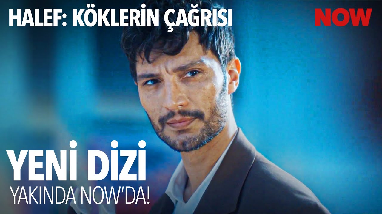 Halef: Köklerin Çağrısı Yakında NOW'da!
