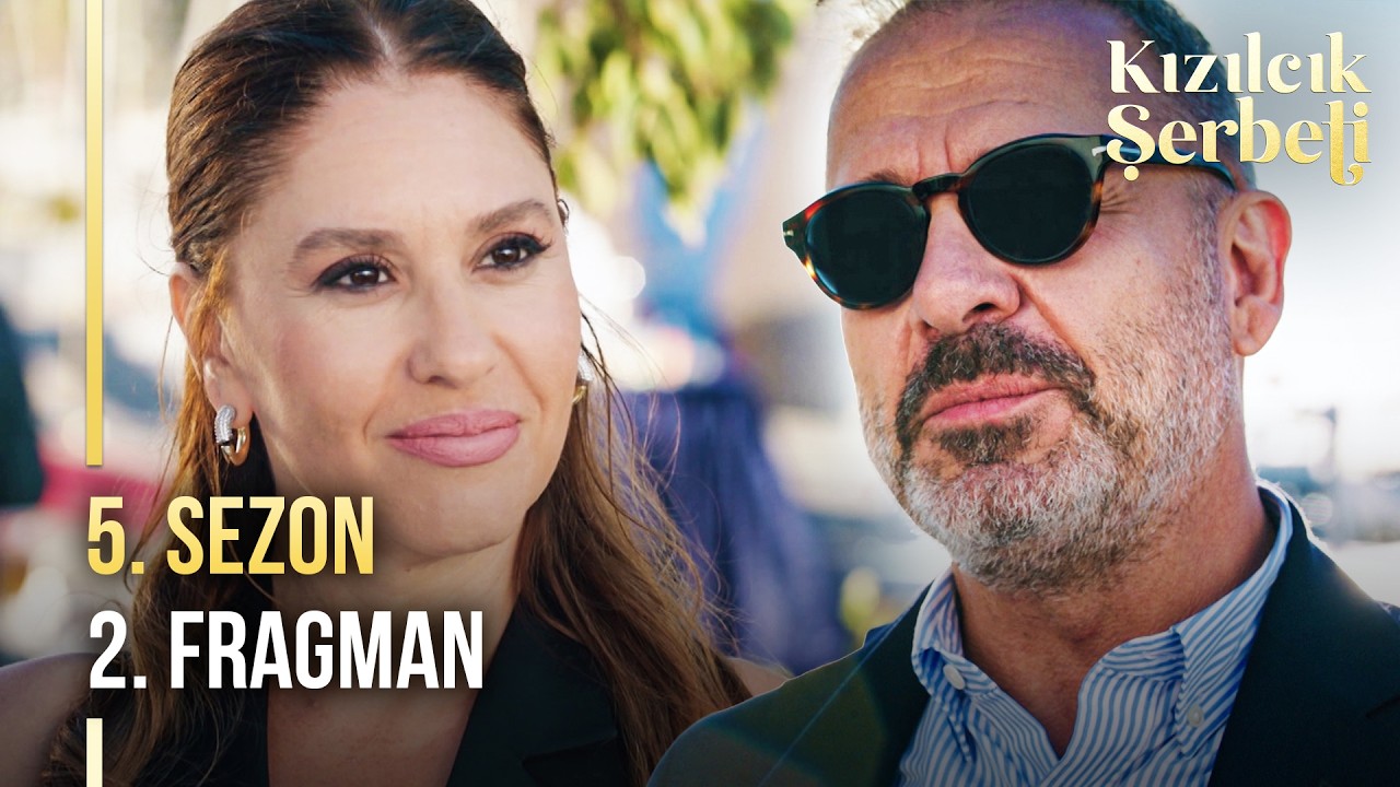 Kızılcık Şerbeti 5. Sezon 2. Fragman (Yeni Sezon) | 18 Eylül Cuma Show TV'de!