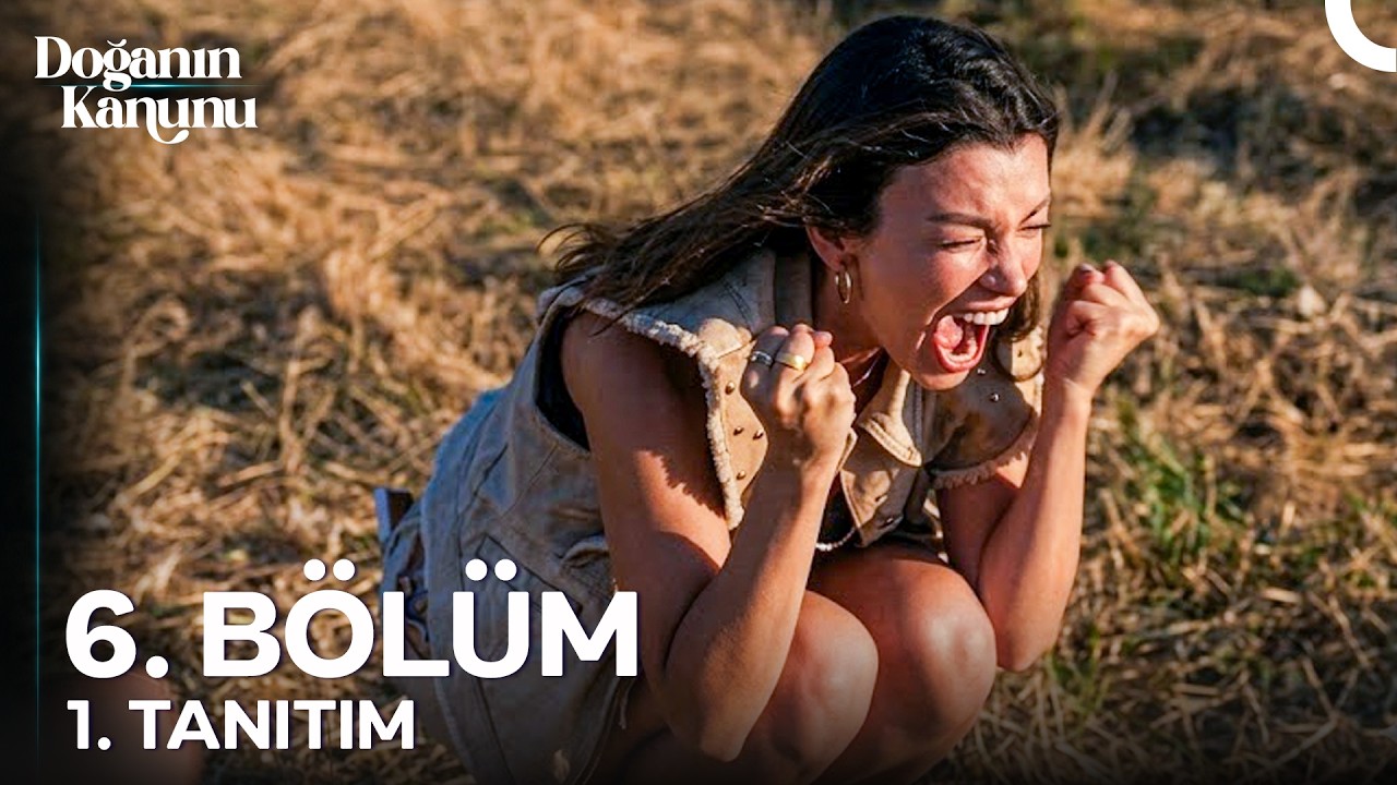 Doğanın Kanunu 6. Bölüm 1. Tanıtım | ''Biz Seninle Daha Önce Karşılaştık Mı?''