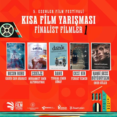 5. Esenler Film Festival finalistleri açıklandı!