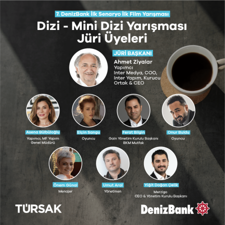 7. DenizBank İlk Senaryo İlk Film Yarışması’nın jürisi açıklandı