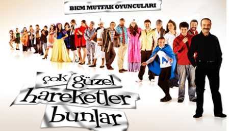 Çok Güzel Hareketler Bunlar