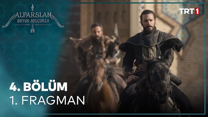 Alparslan Büyük Selçuklu 4.Bölüm Fragmanı! Yeni Bölümde Neler Var?