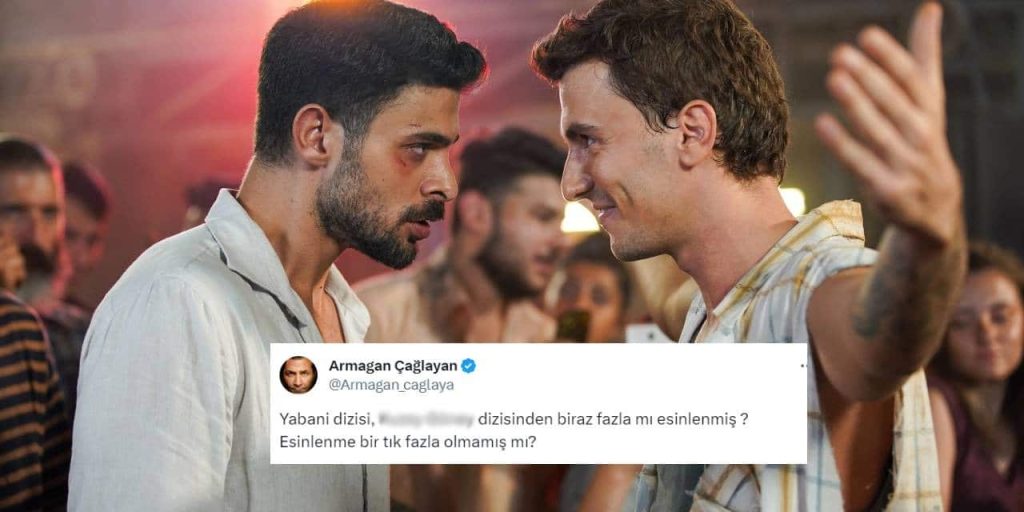 Armağan Çağlayan'dan 'Yabani' dizisiyle ilgili ilginç benzetme!