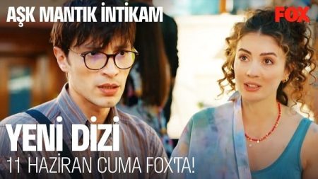 Aşk Mantık İntikam İlk Tanıtım Videosu ve Yayın Tarihi