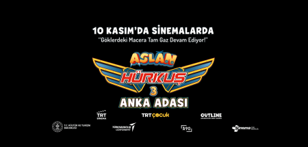 “Aslan Hürkuş 3: Anka Adası”  10 Kasım’da vizyonda!