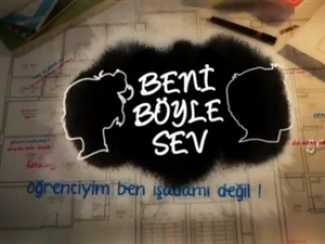 Beni Böyle Sev dizisinin kadrosu netleşti
