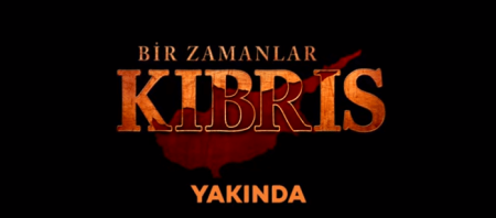 Bir Zamanlar Kıbrıs dizisinden merak uyandıran ilk tanıtım yayınlandı!