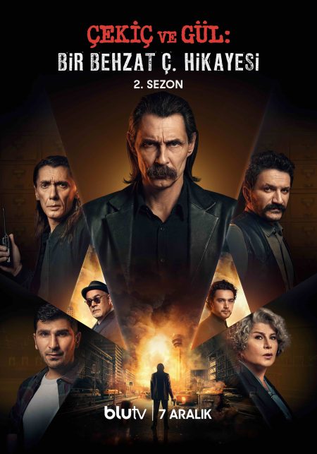 BluTV ‘Çekiç ve Gül: Bir Behzat Ç. Hikayesi’nin yeni sezon afişini yayınladı!