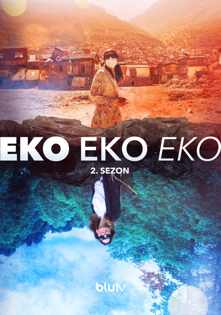 BluTV’nin sevilen çevre belgeseli ‘Eko Eko Eko’ 2. sezonuyla yayında