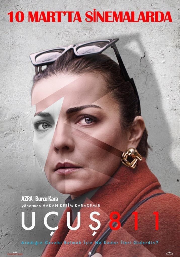 Burcu Kara'lı Uçuş 811 filmi 10 Mart'ta sinemalarda!