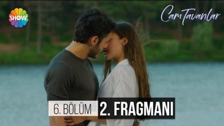 Cam Tavanlar 6.Bölüm Reyting Sıralama Sonuçları Nasıl?