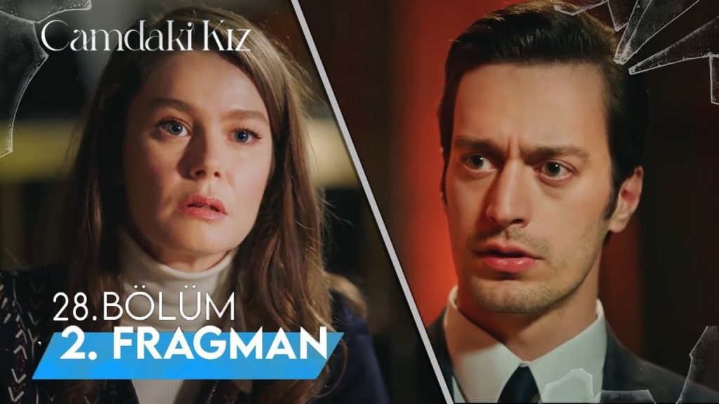 Camdaki Kız 28.Bölüm 2.Fragman Geldi! Nalan Hamile mi?