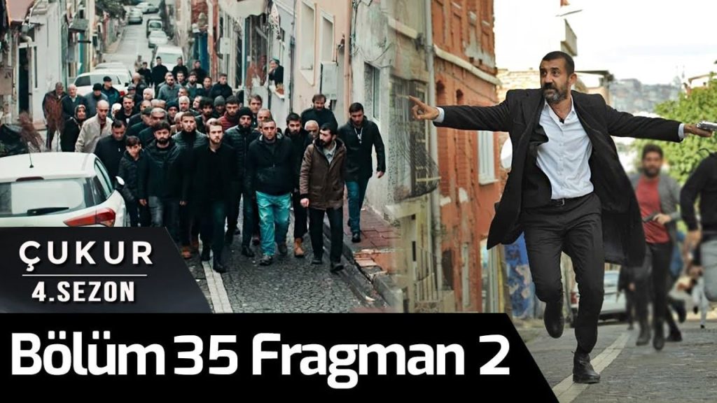 Çukur 4.Sezon 35.Bölüm 2.Fragman da Yayında!
