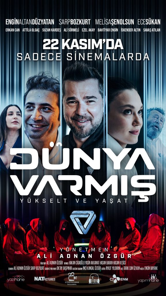 Denenmemiş konseptiyle dikkatleri üzerine çeken Dünya Varmış filminin afişi yayınlandı!