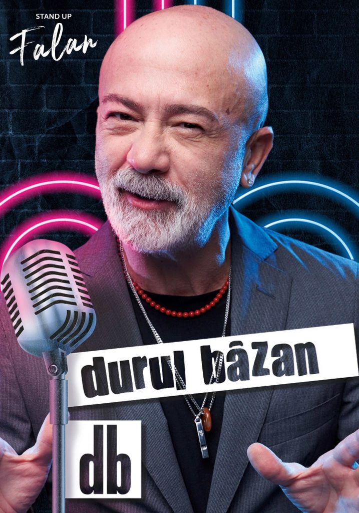 "Durul Bazan ile Stand Up" Baba Sahne'de!