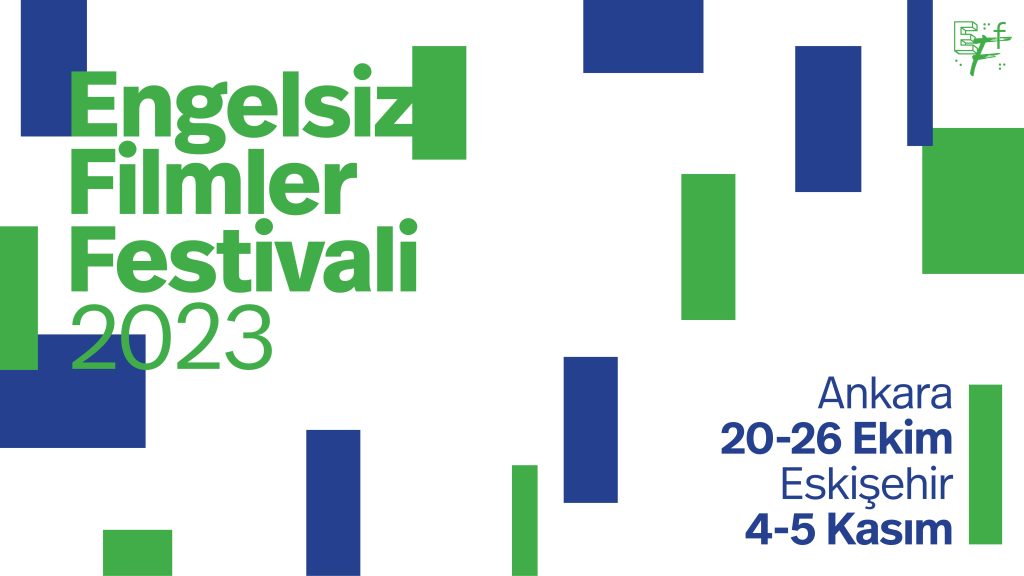 Engelsiz Filmler Festivali Eskişehir’de!