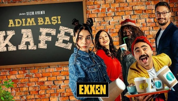 Exxen Adım Başı Kafe Konusu ve Oyuncuları