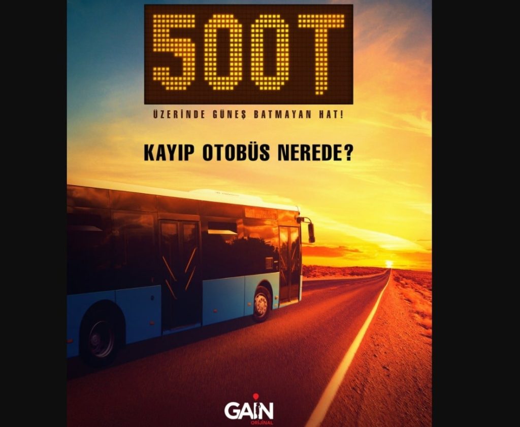 Gain 500T Kayıp Otobüs Yayın Tarihi Açıklandı