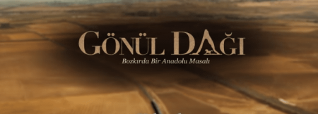 Gönül Dağı dizisinden ilk tanıtım yayınlandı!