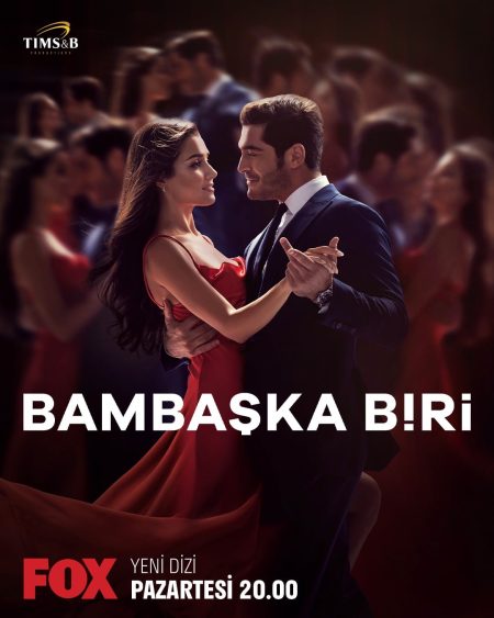 Hande Erçel ve Burak Deniz'li "Bambaşka Biri"nin afişi yayınlandı!