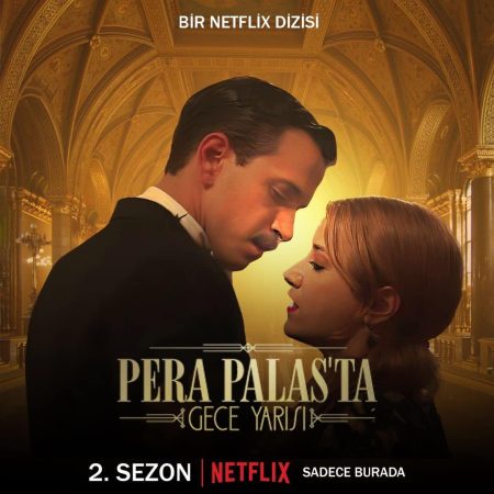 Hazal Kaya ve Selahattin Paşalı'lı Pera Palas'ta Gece Yarısı'nın 2. sezon afişi paylaşıldı! Dizi ne zaman yayınlanacak?