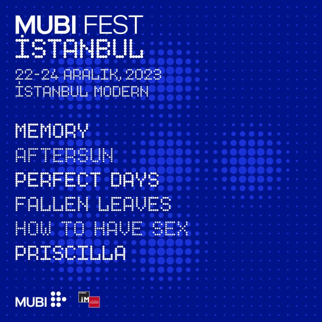 İstanbul’da ilk kez gerçekleşecek MUBI Fest