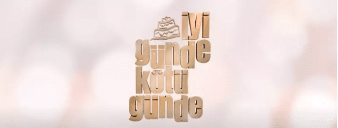 İyi Günde Kötü Günde ne zaman başlıyor? Yayın günü belli oldu!