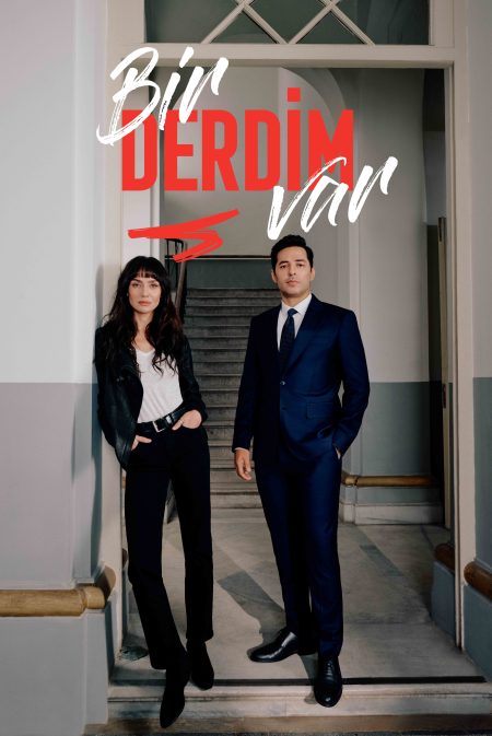 Kanal D'nin merakla beklenen "Bir Derdim Var dizisinden yeni bir afiş yayınlandı!