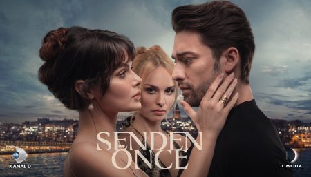 Kanal D’nin yeni dizisi Senden Önce'nin afişi görücüye çıktı!