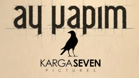 Karga Seven Pictures ve Ay Yapım ortak şirket kuruyor!