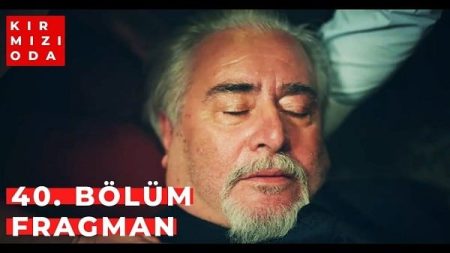 Kırmızı Oda 40.Bölümde Neler Olacak? 40.bölüm Fragmanı!
