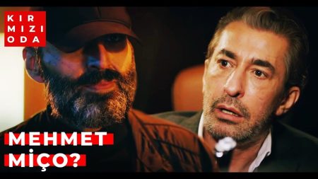 Kırmızı Oda Miço Mehmet Geri Döndü
