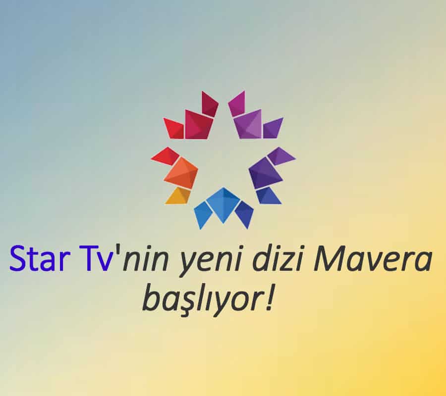 Mavera dizisi ne zaman başlıyor? Konusu ve oyuncu kadrosu belli oldu mu?